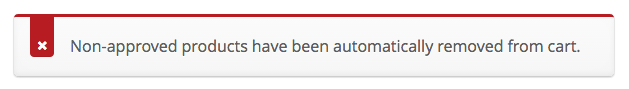 Disallowed Products for group woocommerce error message Image: Display of error message displayed to customer when disallowed products have been removed from their cart